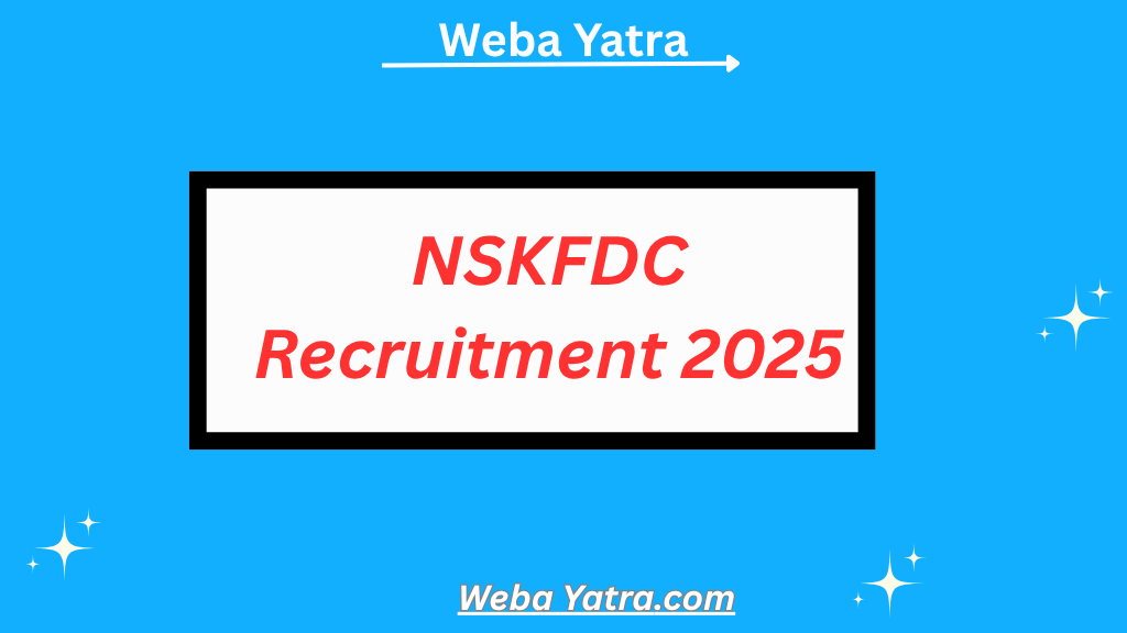 NSKFDC Recruitment 2025